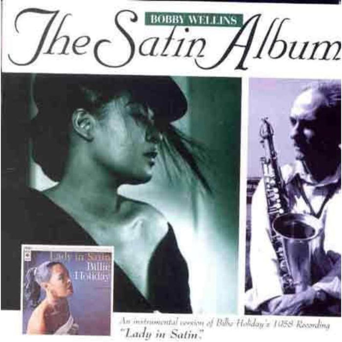 Bobby Wellins: The Satin Album