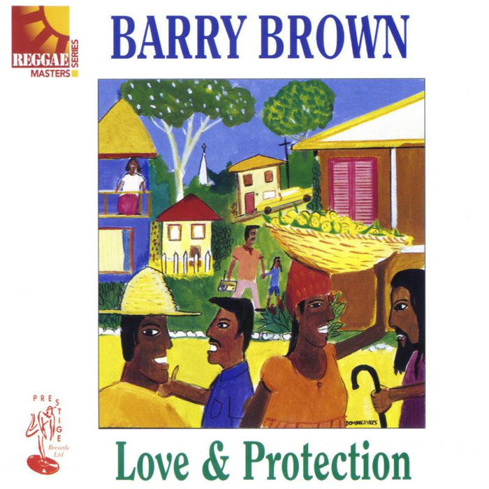 Barry Brown: Love & Protection