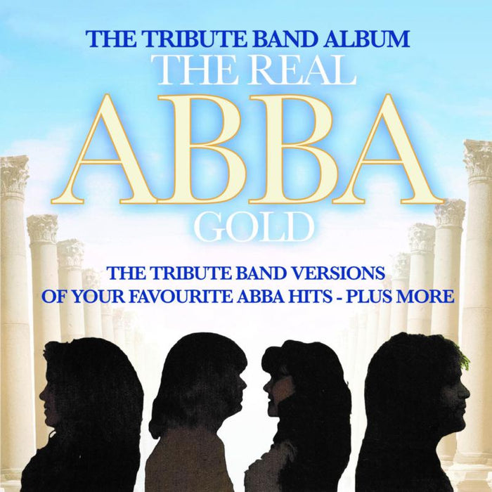 The Real Abba Gold: The Tribute Album