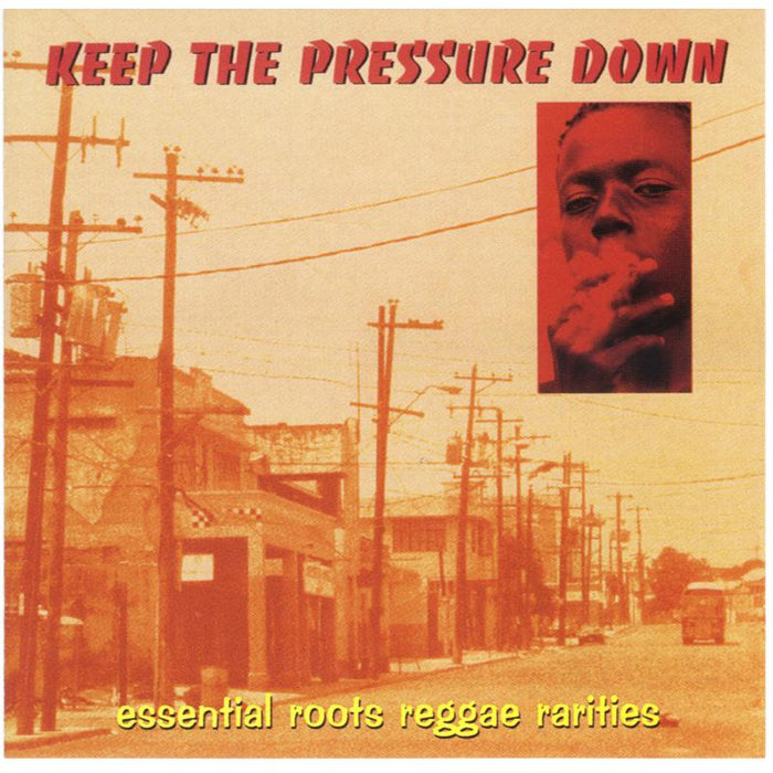 Various Artists: Keep The Pressure Down