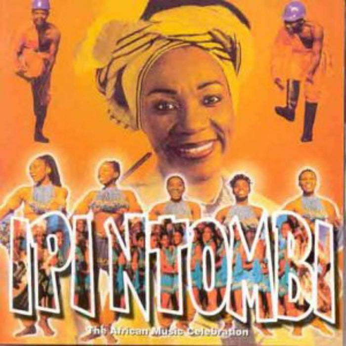 Original Cast Recording: Ipi Ntombi