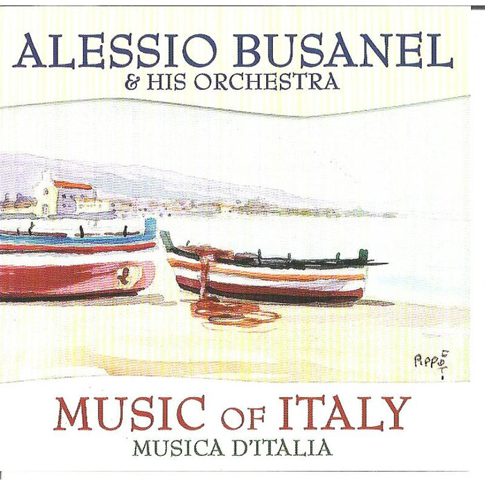 Alessio Busanel: Music Of Italy