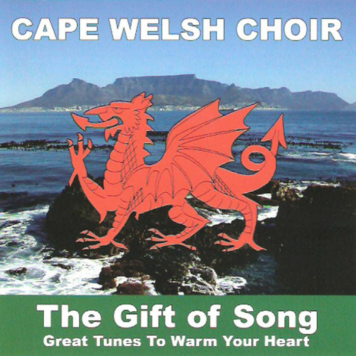 Cape Welsh Choir: The Gift Of Song