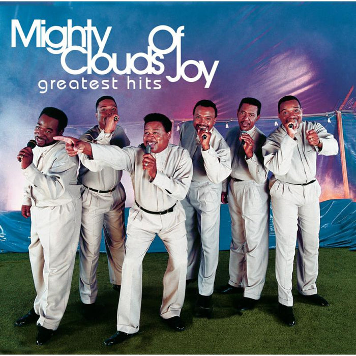 Mighty Clouds Of Joy: Greatest Hits