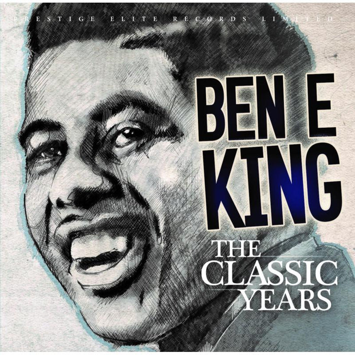Ben E King: Classic Years