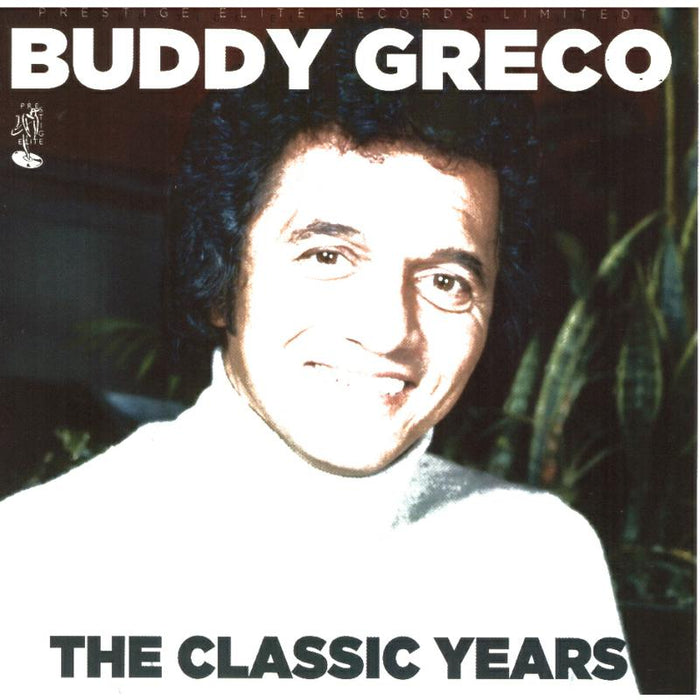 Buddy Greco: The Classic Years