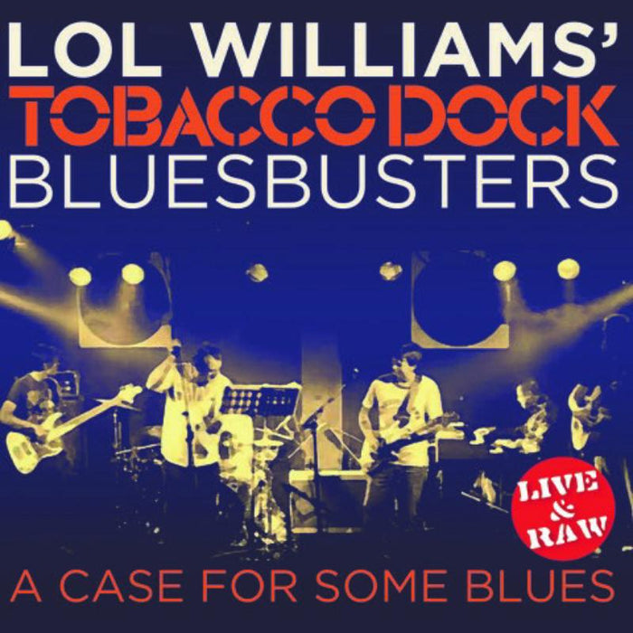 Lol Williams' Tobacco Dock Blu: A Case For Some Blues