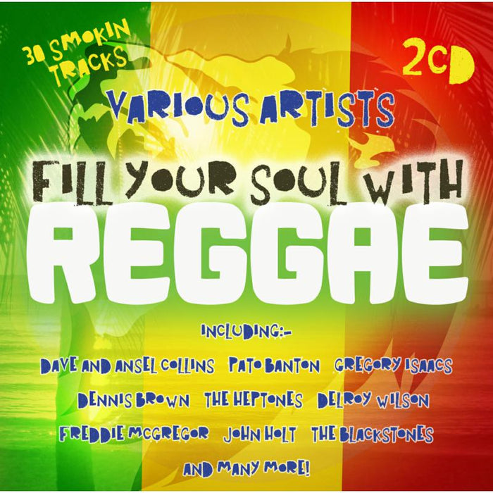 Various Artists: Fill Your Soul With Reggae
