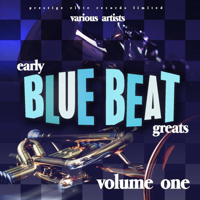 Various Artists: Vol. 1 Early Blue Beat Greats