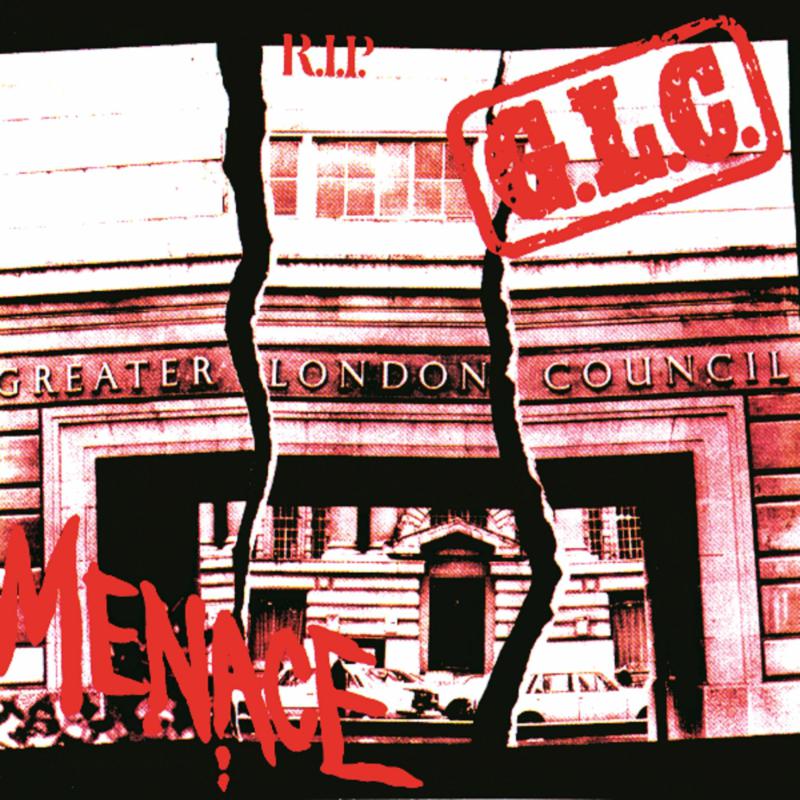 Menace: G.L.C. - R.I.P. The Best Of Menace