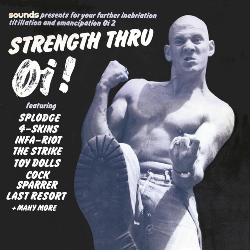 Various Artists: Strength Thru Oi!
