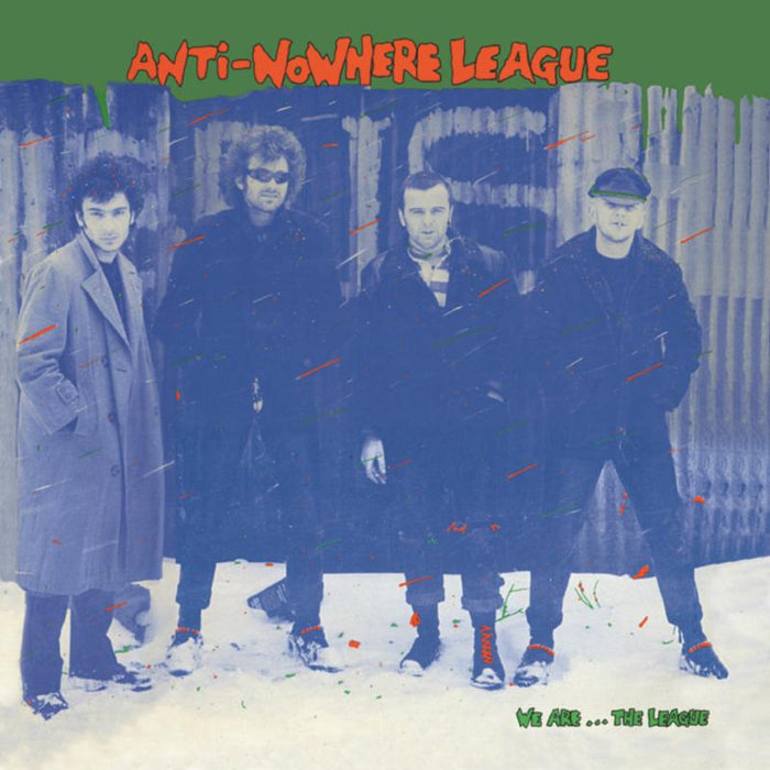Anti-Nowhere League: We Are. . . The League (Deluxe Edition)