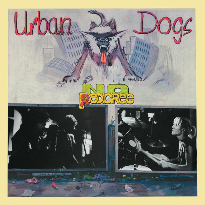 Urban Dogs: No Pedigree (Deluxe Digipak)