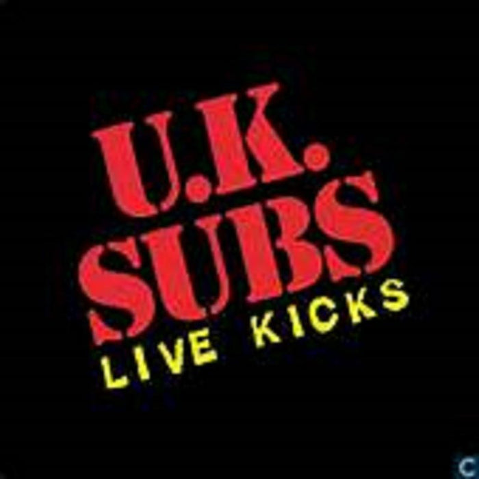 U.K. Subs: Live Kicks (Deluxe Digipak)