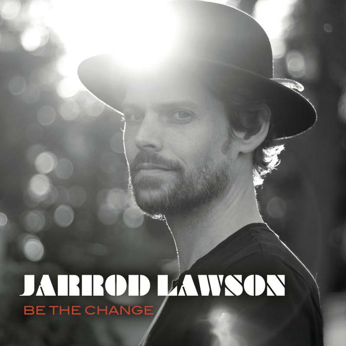 Jarrod Lawson: Be The Change (LP)