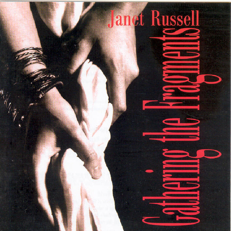 Janet Russell: Gathering the Fragments