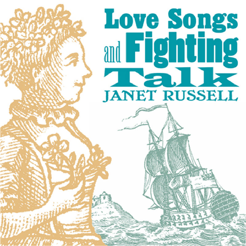 Janet Russell: Love Songs and Fighting Talk