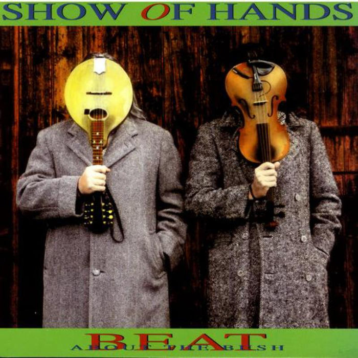 Show Of Hands: Beat About The Bush