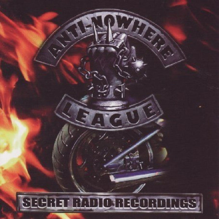 Anti Nowhere League: Secret Radio Recordings
