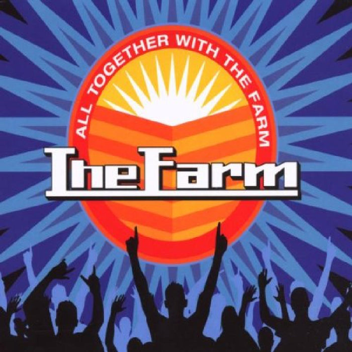 The Farm: All Together Now