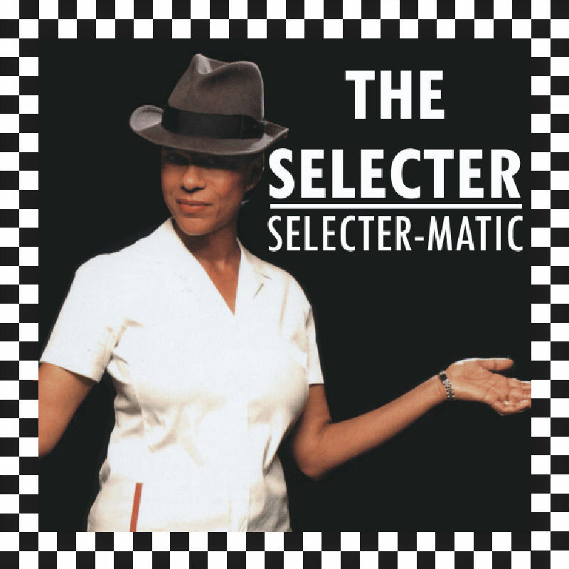 Eclector Singer The Selecter: Selecter-Matic – Proper Music