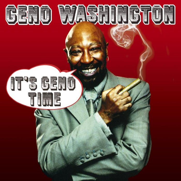 Geno Washington: It's Geno Time