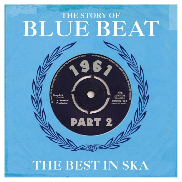 Various Artists: The Story Of Blue Beat 1961: The Best In Ska Part 2