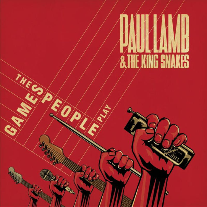 Paul Lamb & The King Snakes: The Games People Play