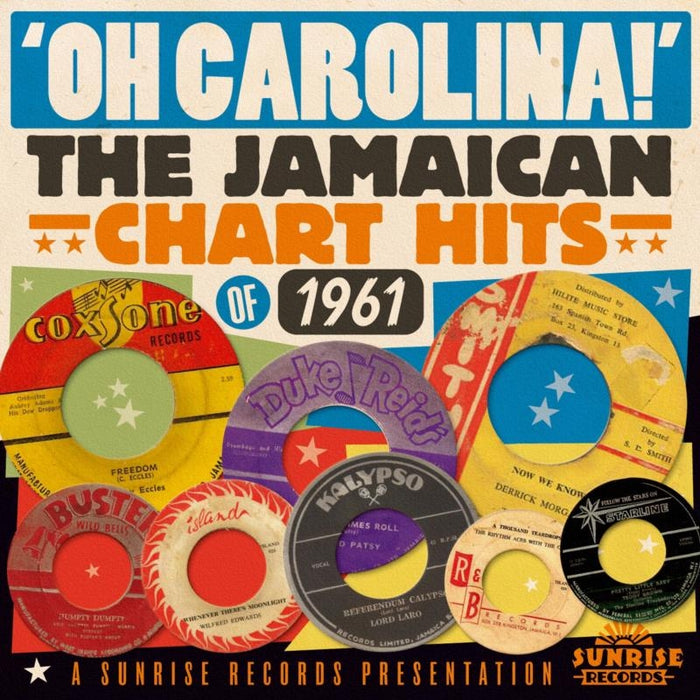 Various Artists: Oh! Carolina - The Jamaican Chart Hits Of 1961