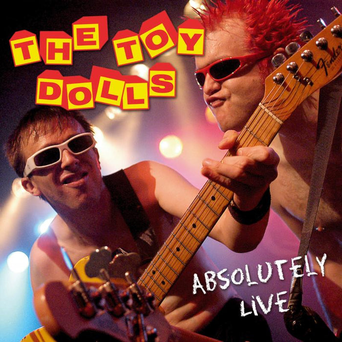Toy Dolls: Absolutely Live