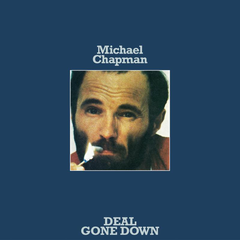 Michael Chapman: Deal Gone Down