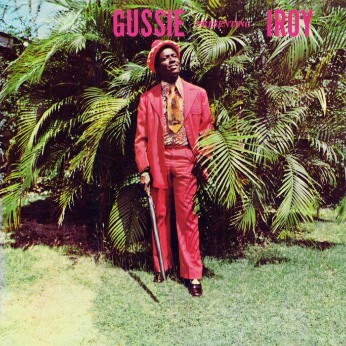 Gussie: Presenting I Roy