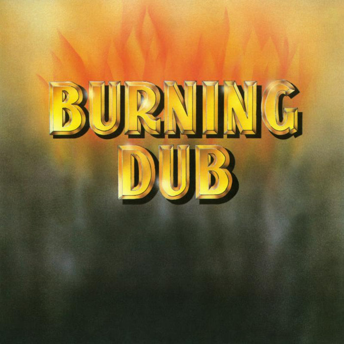 Revolutionaries: Burning Dub