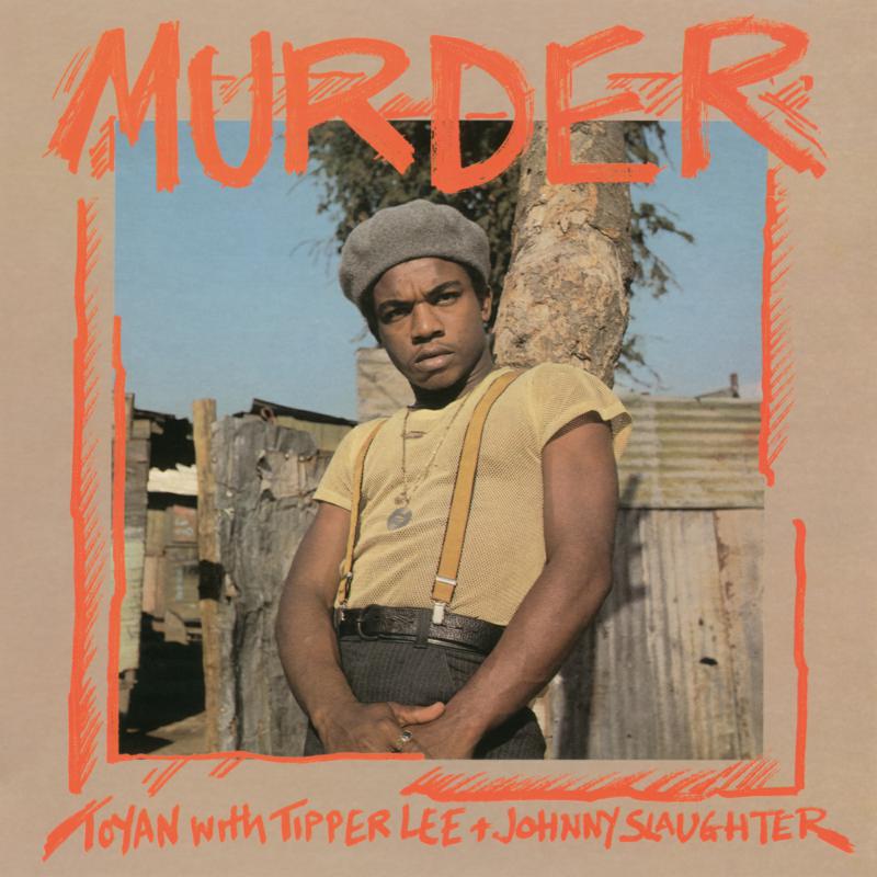 Toyan With Tipper Lee & Johnny Slaughter: Murder