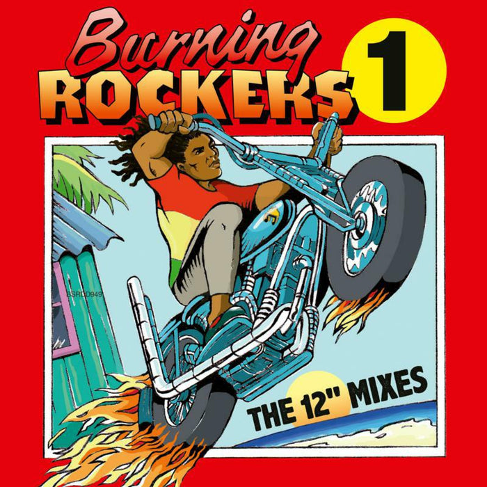 Various Artists: Burning Rockers The 12 Singles (2CD)