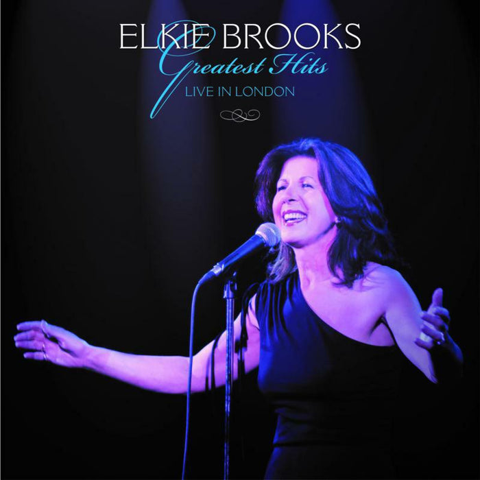 Elkie Brooks: Greatest Hits Live In London