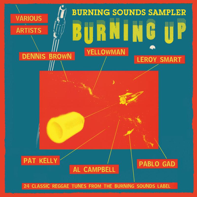 Various Artists: Burning Up - A Burning Sounds Sampler