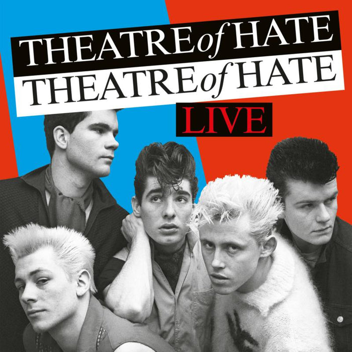 Theatre Of Hate: Live