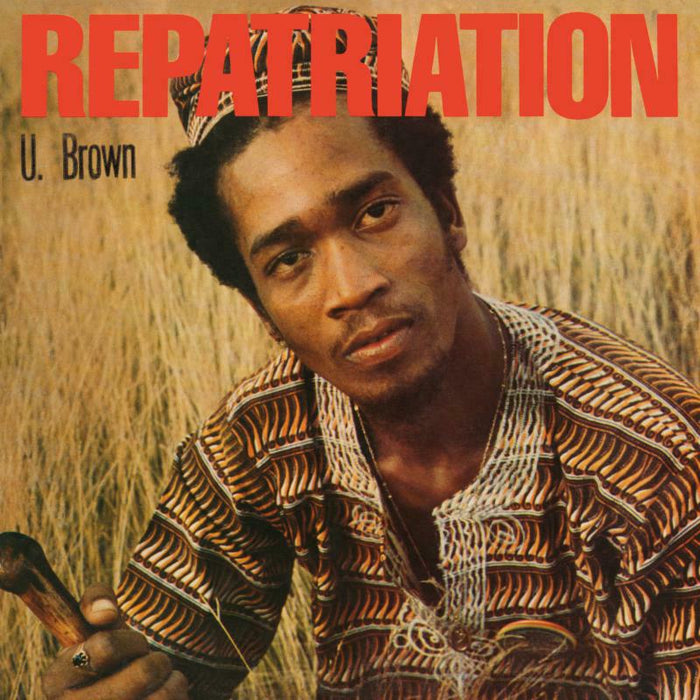 U Brown: Repatriation (LP +8 Track Bonus 10)