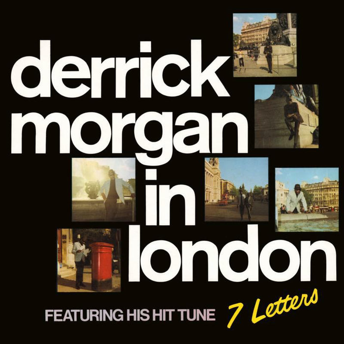 Derrick Morgan: In London
