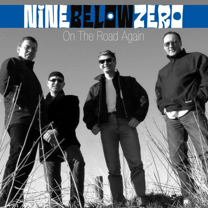 Nine Below Zero: On The Road Again (2CD+DVD)