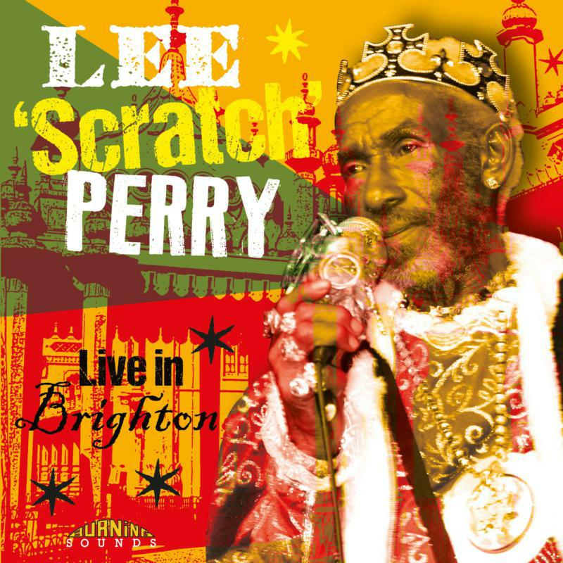 Lee "Scratch" Perry: Live In Brighton (CD+DVD)