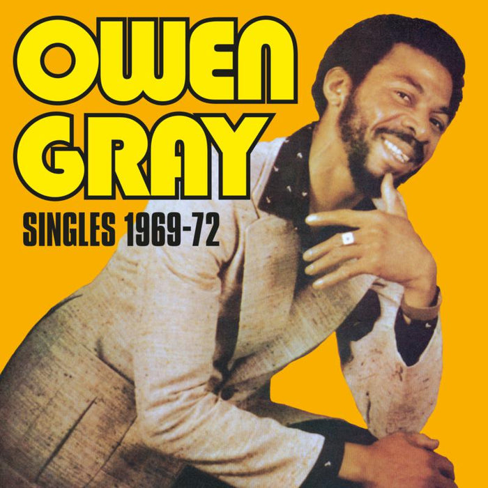Owen Gray: Singles 1969 - 1972