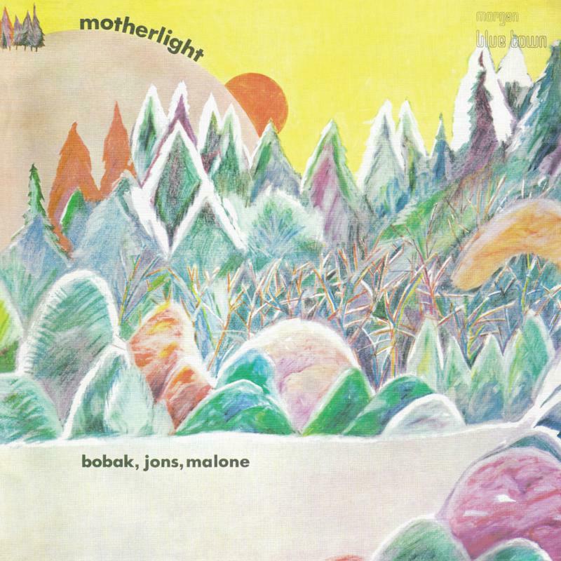 Bobak Jons Malone Motherlight: Motherlight (LP)