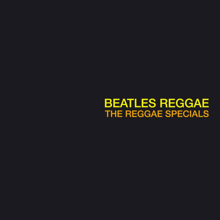 Reggae Specials: Reggae Beatles