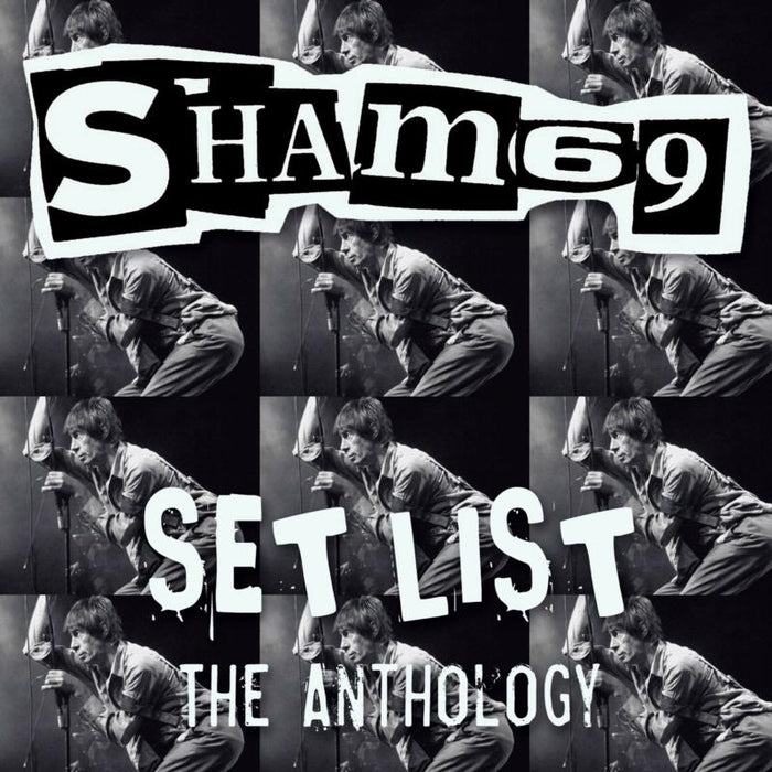 Sham 69: Set List