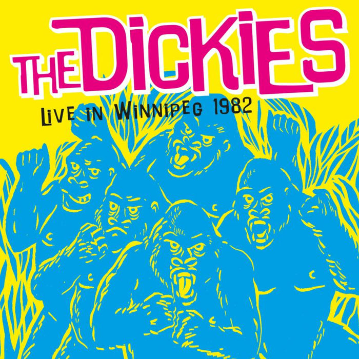 Dickies, The: Live In Winnipeg 1982
