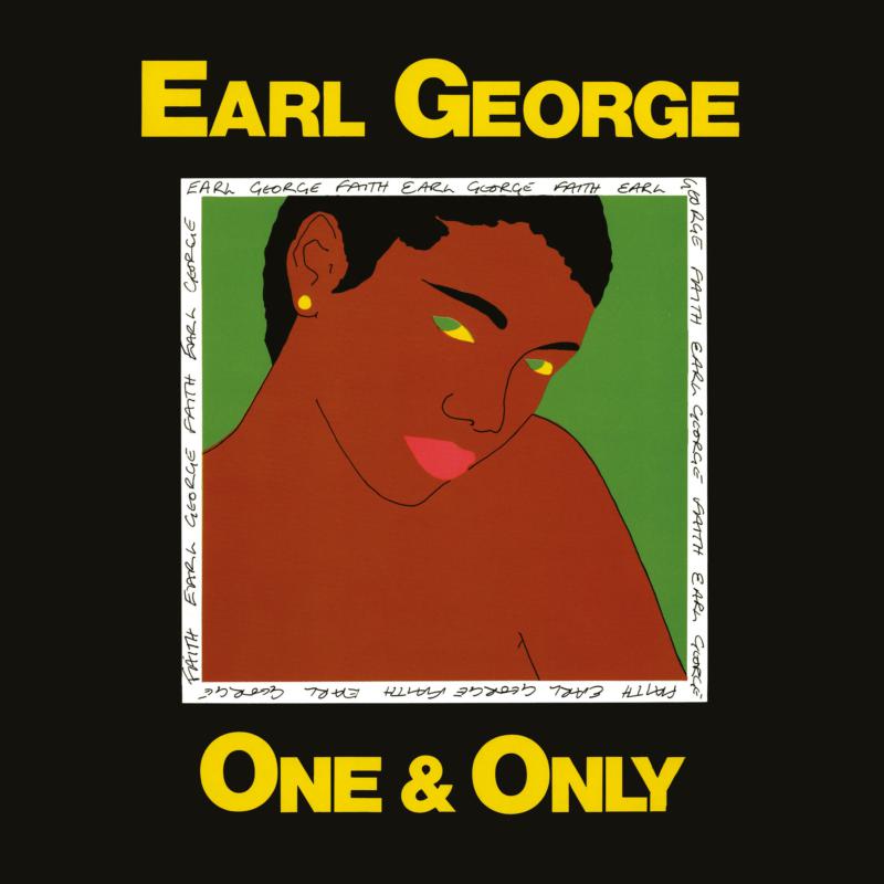 Earl George: One And Only