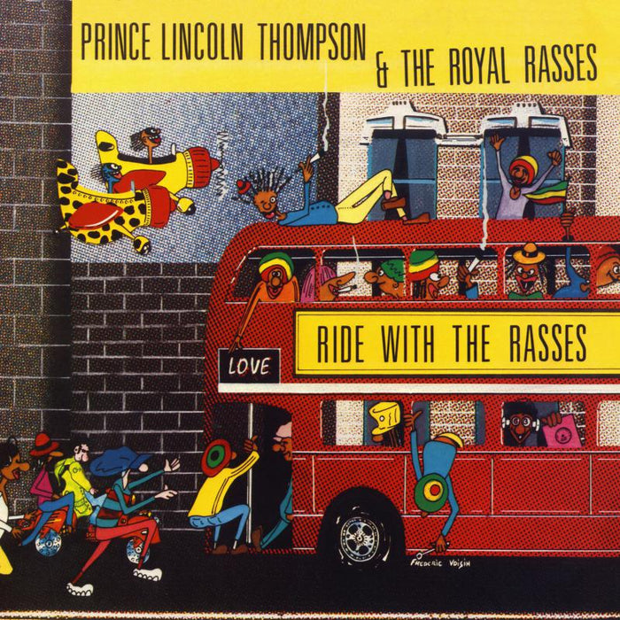 Prince Lincoln & Royal Rasses: Ride With The Rasses