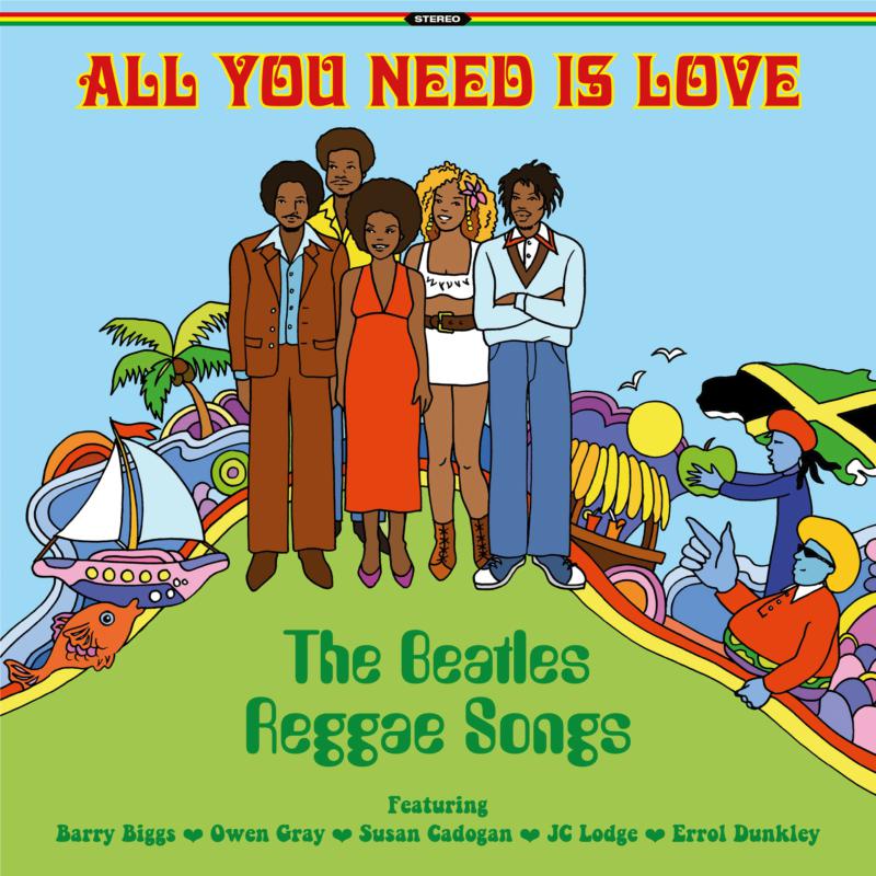 Various: All You Need Is Love Beatles Reggae Songs